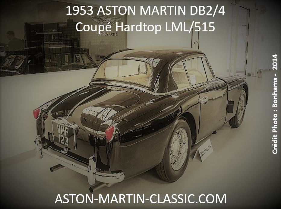1953 Aston Martin DB2-4 Prototype Coupe avec Hardtop Châssis LML-515