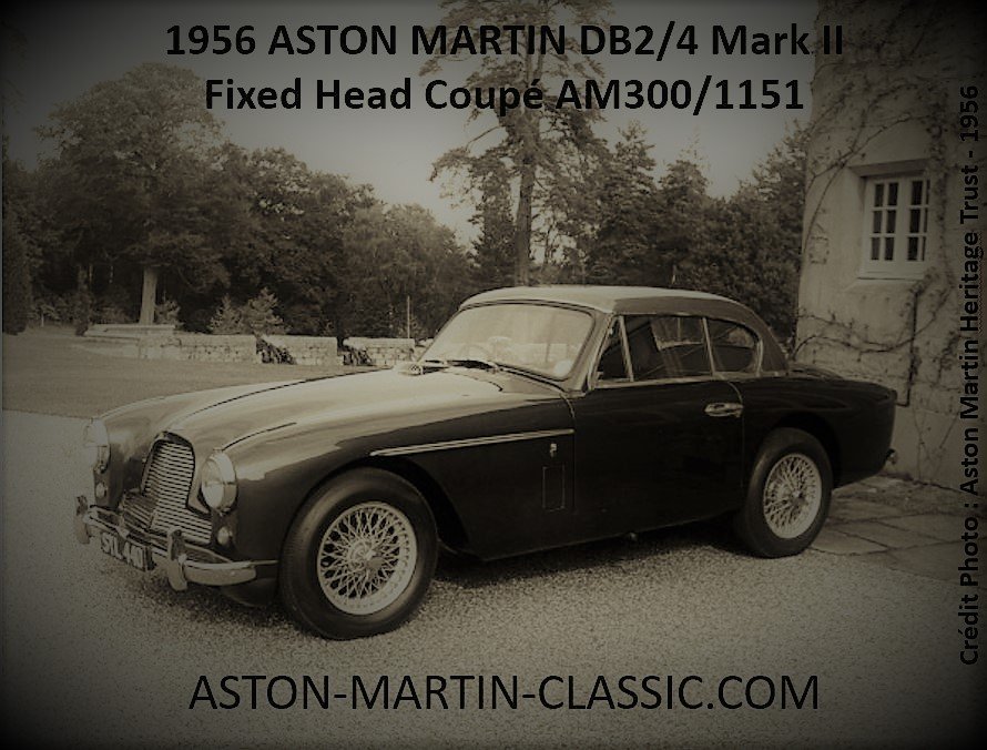 1956 Aston Martin DB2-4 MKII Fixed Head Coupe AM300-1151