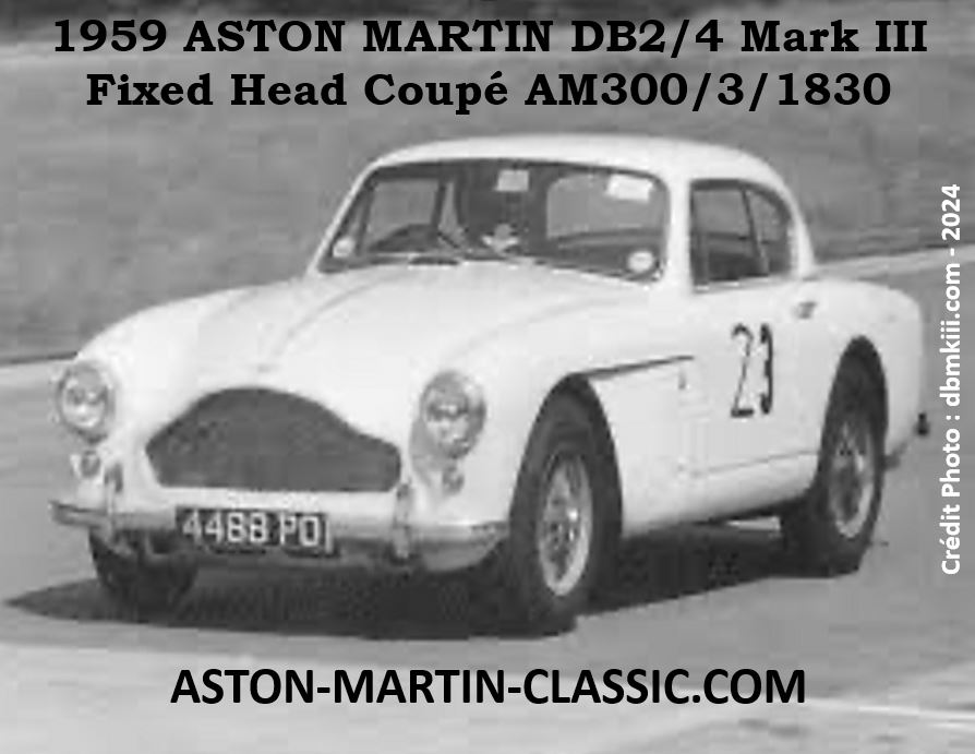 1959 Aston Martin DB2-4 MKIII Fixed Head Coupe AM300-1830