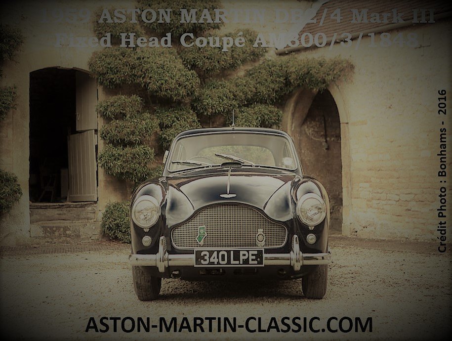 1959 Aston Martin DB2-4 MKIII Fixed Head Coupe AM300-1848