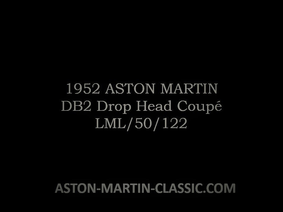 1952 ASTON MARTIN DB2 DROPHEAD COUPE CHASSIS LML/50/122