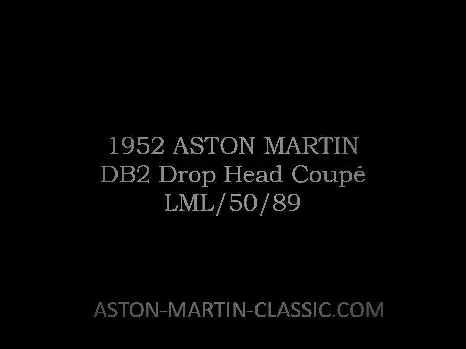 1952 ASTON MARTIN DB2 DROPHEAD COUPE CHASSIS LML/50/89