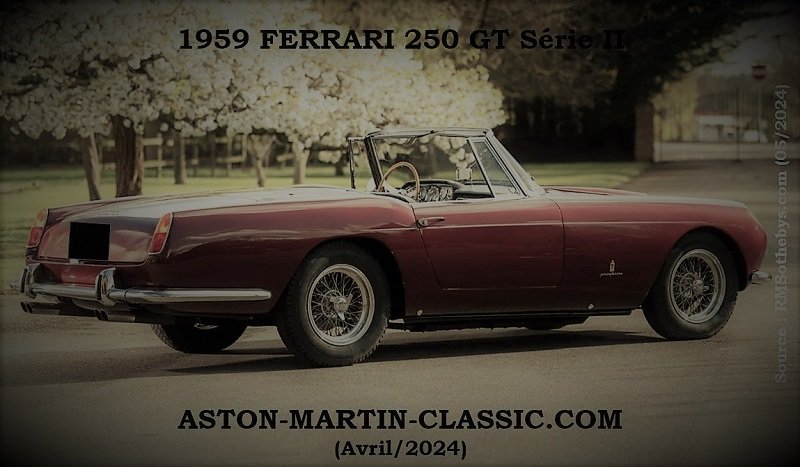 1959 Ferrari 250 GT Série II Drop Head Coupe Pinin-Farina